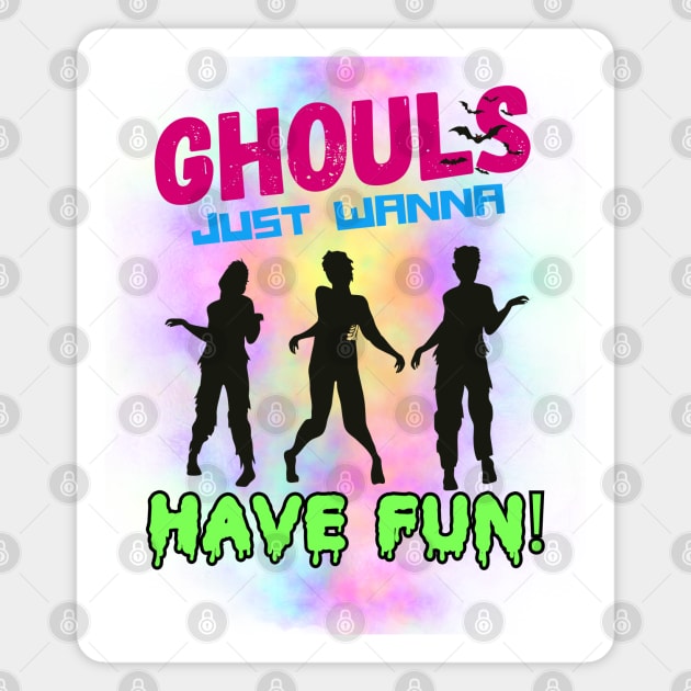 Ghouls just wanna have fun Magnet by XOXO VENUS